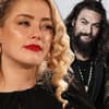 Amber Heard macht Jason Momoa Vorwürfe