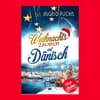 Buchcover "Weihnachtszauber auf Dänisch" von Ingrid Fuchs