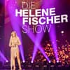 Helene Fischer präsentiert Helene Fischer Show