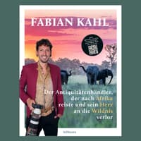 Buchcover "Der Antiquitätenhändler der nach Afrika reiste und sein Herz an die Wildnis verlor" von Fabian Kahl