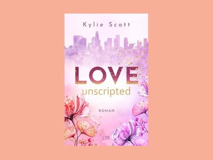 Buchcover Love unscripted von Kylie Scott