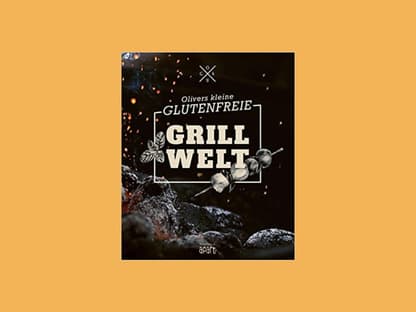 Buchcover "Olivers kleine glutenfreie Grillwelt" von Oliver Welling.