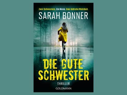 Buchcover "Die Gute Schwester" von Sarah Bonner